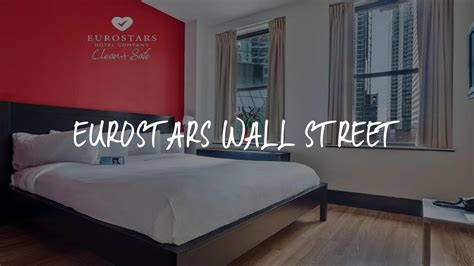 eurostars wall street review